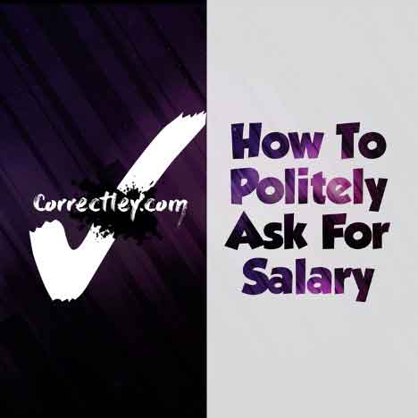 How to Politely Ask for Salary
