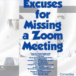How to Politely Excuse Yourself From a Zoom Meeting