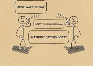 Ways to Say "Sorry I Missed Your Call" Without Saying Sorry