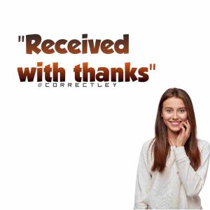 20 Responses to "Received With Thanks"