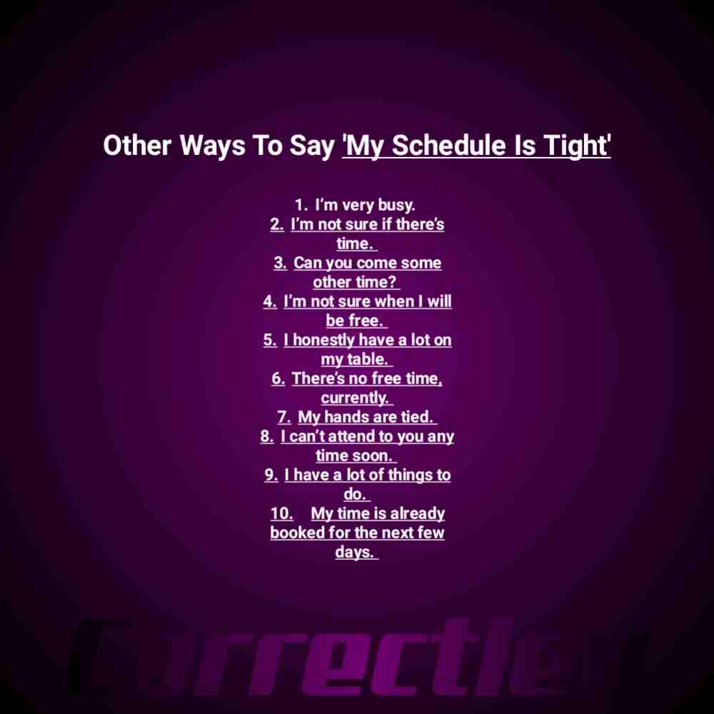 15-other-ways-to-say-my-schedule-is-tight-correctley