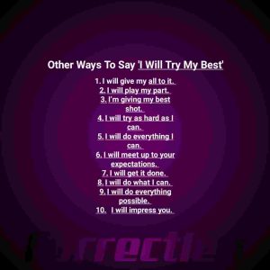 Other Ways To Say ‘I will try my best.’