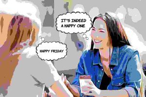 Best Ways To Respond To "Happy Friday" 