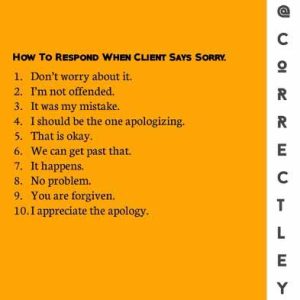 Responses When Client Says Sorry