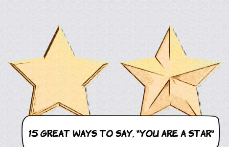 Ways to Say You Are a Star