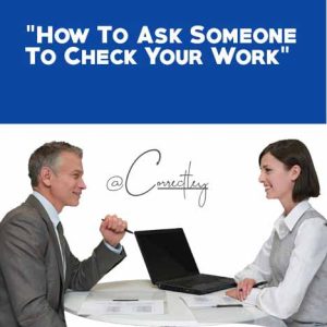 Ways to Politely Ask Someone to Check Your Work