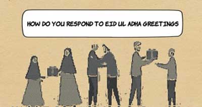 Responses to Eid Ul Adha Greetings