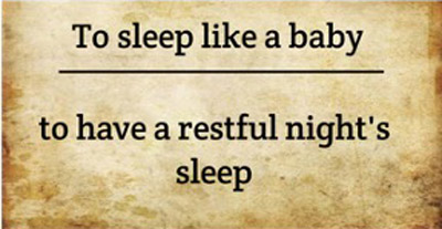 Best Replies to I Slept Like a Baby